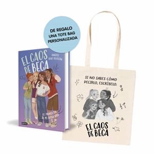 PRIMER DÍA DE MI NUEVA VIDA, EL (PACK EL CAOS DE BECA 1 + MOCHILA) | 8432715200369 | DÍAZ REGUERA, RAQUEL | Llibreria Drac - Llibreria d'Olot | Comprar llibres en català i castellà online