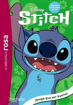 TENGO QUE SER BUENO (LA BIBLIOTECA ROSA. STITCH, 2) | 9788410301603 | DUVAL, THÉO | Llibreria Drac - Llibreria d'Olot | Comprar llibres en català i castellà online