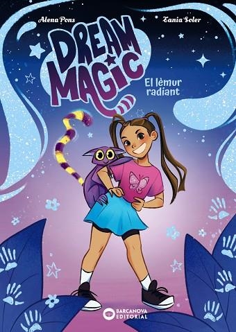 LÈMUR RADIANT, EL (DREAM MAGIC, 1) | 9788448967512 | PONS, ALENA | Llibreria Drac - Llibreria d'Olot | Comprar llibres en català i castellà online