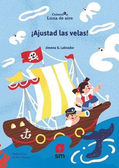 ¡AJUSTAD LAS VELAS! | 9788410557666 | G. LABRADOR, JIMENA | Llibreria Drac - Llibreria d'Olot | Comprar llibres en català i castellà online