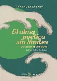 ALMA POÉTICA SIN LÍMITES, EL | 9788410404335 | TAKAMURA, KÔTARÔ | Llibreria Drac - Librería de Olot | Comprar libros en catalán y castellano online