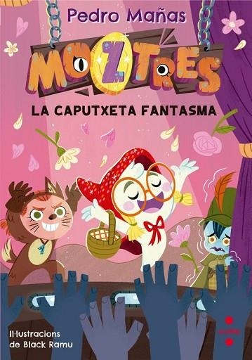 CAPUTXETA FANTASMA, LA (MOZTRES, 11) | 9788466160476 | MAÑAS ROMERO, PEDRO | Llibreria Drac - Llibreria d'Olot | Comprar llibres en català i castellà online