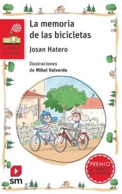 MEMORIA DE LAS BICICLETAS, LA | 9788410557864 | HATERO, JOSAN | Llibreria Drac - Llibreria d'Olot | Comprar llibres en català i castellà online
