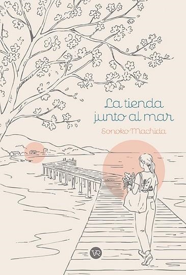 TIENDA JUNTO AL MAR, LA | 9791387601843 | MACHIDA, SONOKO | Llibreria Drac - Llibreria d'Olot | Comprar llibres en català i castellà online