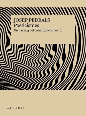 POETICISMES | 9791399136913 | PEDRALS, JOSEP | Llibreria Drac - Llibreria d'Olot | Comprar llibres en català i castellà online