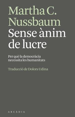 SENSE ÀNIM DE LUCRE | 9791399136951 | NUSSBAUM, MARTHA | Llibreria Drac - Llibreria d'Olot | Comprar llibres en català i castellà online