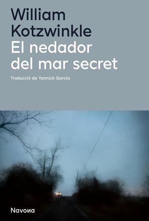 NEDADOR DEL MAR SECRET, EL | 9788410180987 | KOTZWINKLE, WILLIAM | Llibreria Drac - Llibreria d'Olot | Comprar llibres en català i castellà online