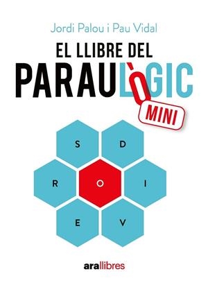 LLIBRE DEL PARAULÒGIC MINI | 9788411732383 | PALOU, JORDI; VIDAL, PAU | Llibreria Drac - Llibreria d'Olot | Comprar llibres en català i castellà online