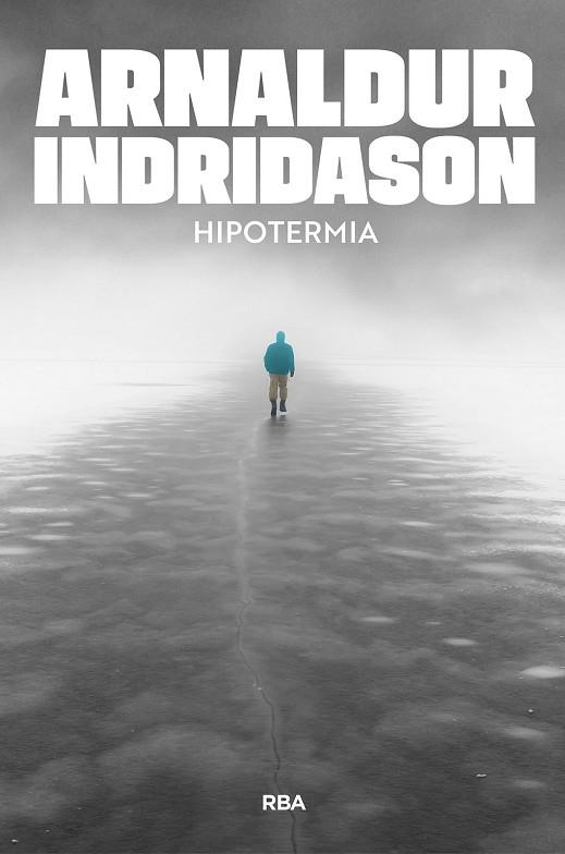 HIPOTERMIA | 9791370310585 | INDRIDASON, ARNALDUR | Llibreria Drac - Librería de Olot | Comprar libros en catalán y castellano online