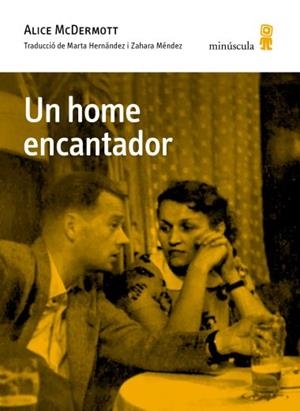 UN HOME ENCANTADOR | 9791399173123 | MCDERMOTT, ALICE | Llibreria Drac - Llibreria d'Olot | Comprar llibres en català i castellà online
