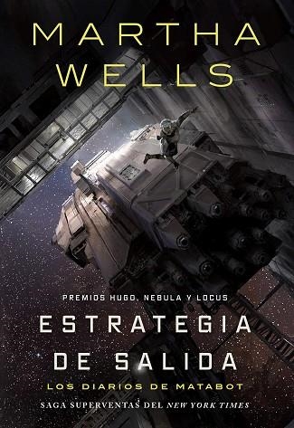 ESTRATEGIA DE SALIDA (DIARIOS DE MATABOT) | 9791387711801 | WELLS, MARTHA | Llibreria Drac - Llibreria d'Olot | Comprar llibres en català i castellà online