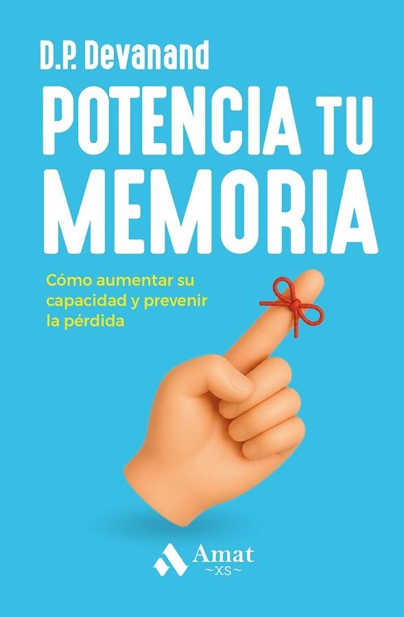 POTENCIA TU MEMORIA | 9791388221033 | DEVANAND, D.P. | Llibreria Drac - Librería de Olot | Comprar libros en catalán y castellano online