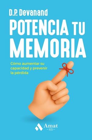 POTENCIA TU MEMORIA | 9791388221033 | DEVANAND, D.P. | Llibreria Drac - Librería de Olot | Comprar libros en catalán y castellano online