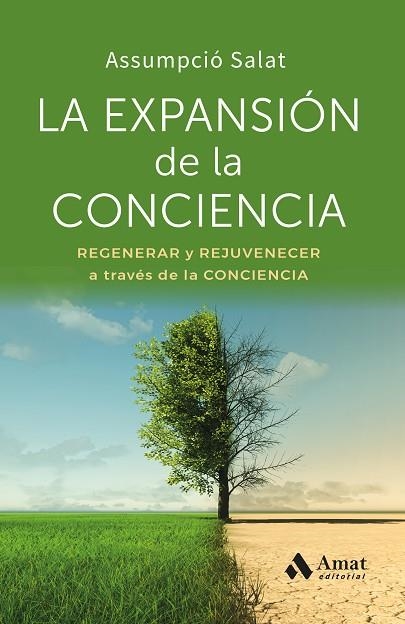 EXPANSIÓN DE LA CONCIENCIA, LA | 9788410451834 | SALAT BERTRAN, ASSUMPCIÓ | Llibreria Drac - Librería de Olot | Comprar libros en catalán y castellano online