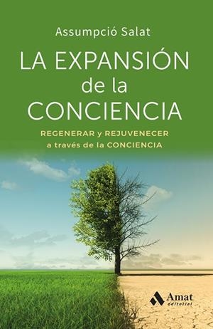 EXPANSIÓN DE LA CONCIENCIA, LA | 9788410451834 | SALAT BERTRAN, ASSUMPCIÓ | Llibreria Drac - Llibreria d'Olot | Comprar llibres en català i castellà online