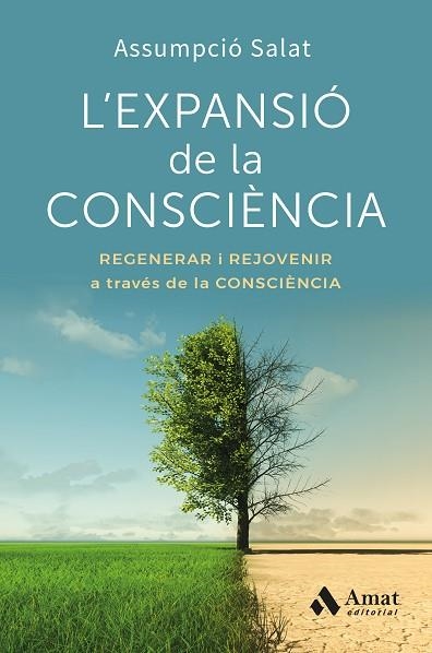 EXPANSIÓ DE LA CONSCIÈNCIA, L' | 9788410451858 | SALAT BERTRAN, ASSUMPCIÓ | Llibreria Drac - Llibreria d'Olot | Comprar llibres en català i castellà online
