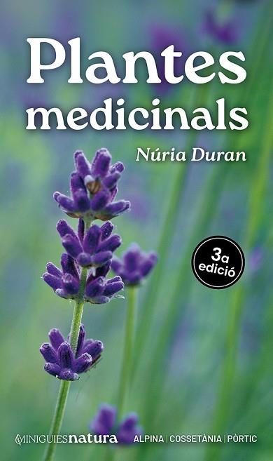 PLANTES MEDICINALS | 9788413566214 | DURAN, NÚRIA | Llibreria Drac - Llibreria d'Olot | Comprar llibres en català i castellà online