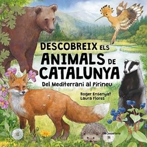 DESCOBREIX ELS ANIMALS DE CATALUNYA | 9788413566122 | ENSENYAT GOMAR, ROGER | Llibreria Drac - Llibreria d'Olot | Comprar llibres en català i castellà online