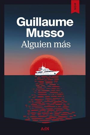 ALGUIEN MÁS | 9791387596477 | MUSSO, GUILLAUME | Llibreria Drac - Llibreria d'Olot | Comprar llibres en català i castellà online