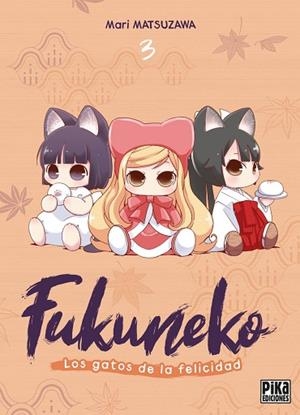 FUKUNEKO, 3 | 9791043306785 | MATSUZAWA, MARI | Llibreria Drac - Llibreria d'Olot | Comprar llibres en català i castellà online