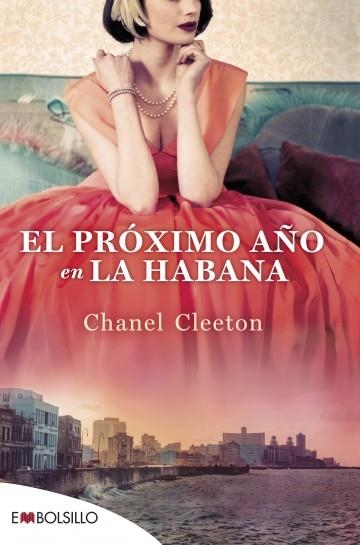 PRÓXIMO AÑO EN LA HABANA, EL | 9788418185991 | CLEETON, CHANEL | Llibreria Drac - Llibreria d'Olot | Comprar llibres en català i castellà online