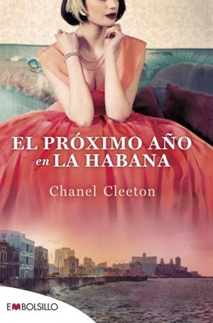 PRÓXIMO AÑO EN LA HABANA, EL | 9788418185991 | CLEETON, CHANEL | Llibreria Drac - Llibreria d'Olot | Comprar llibres en català i castellà online
