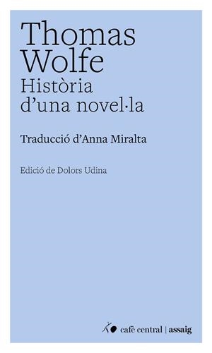 HISTÒRIA D'UNA NOVEL·LA | 9791388382000 | WOLFE, THOMAS | Llibreria Drac - Llibreria d'Olot | Comprar llibres en català i castellà online