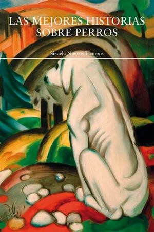 MEJORES HISTORIAS SOBRE PERROS, LAS | 9791388032233 | AA.DD. | Llibreria Drac - Librería de Olot | Comprar libros en catalán y castellano online