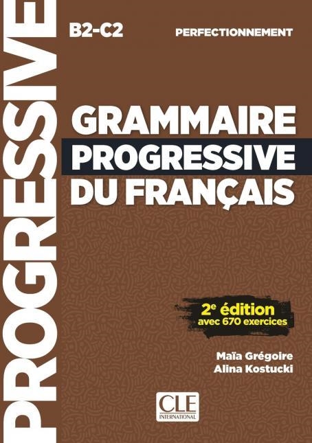 GRAMMAIRE PROGRESSIVE DU FRANÇAIS. PERFECTIONNEMENT. B2.C2. 2E ÉDITION | 9782090395136 | AA.DD. | Llibreria Drac - Llibreria d'Olot | Comprar llibres en català i castellà online
