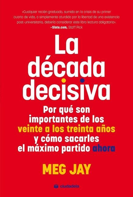 DÉCADA DECISIVA, LA | 9788415436843 | JAY, MEG | Llibreria Drac - Llibreria d'Olot | Comprar llibres en català i castellà online