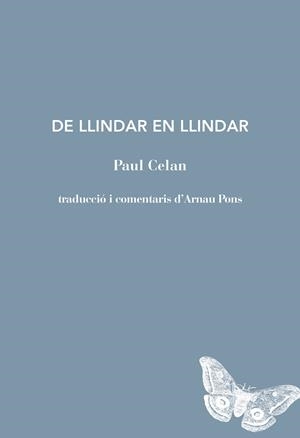DE LLINDAR EN LLINDAR | 9791399207118 | CELAN, PAUL | Llibreria Drac - Llibreria d'Olot | Comprar llibres en català i castellà online