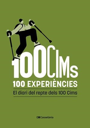 100 CIMS. 100 EXPERIÈNCIES | 9788413566191 | AA.DD. | Llibreria Drac - Llibreria d'Olot | Comprar llibres en català i castellà online