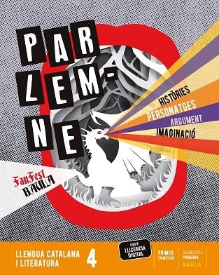 PARLEM-NE LLENGUA CATALANA I LITERATURA 4T PRIMÀRIA PACK LA FANFEST | 9788447949625 | DEPARTAMENT D'EDICIONS EDUCATIVES DE BAULA | Llibreria Drac - Llibreria d'Olot | Comprar llibres en català i castellà online