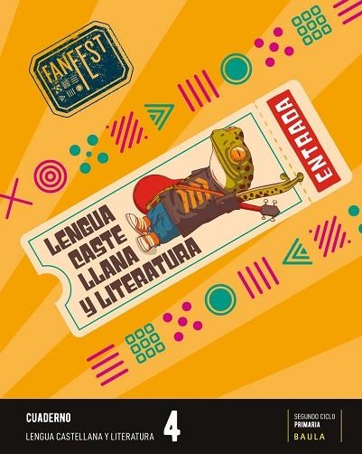 CUADERNO LENGUA CASTELLANA Y LITERATURA 4º PRIMARIA FANFEST | 9788447949670 | DEPARTAMENT D'EDICIONS EDUCATIVES DE BAULA | Llibreria Drac - Llibreria d'Olot | Comprar llibres en català i castellà online