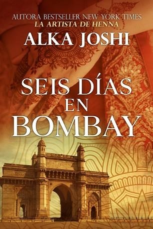 SEIS DÍAS EN BOMBAY | 9791388330032 | JOSHI, ALKA;GONZÁLEZ M., ANA | Llibreria Drac - Llibreria d'Olot | Comprar llibres en català i castellà online