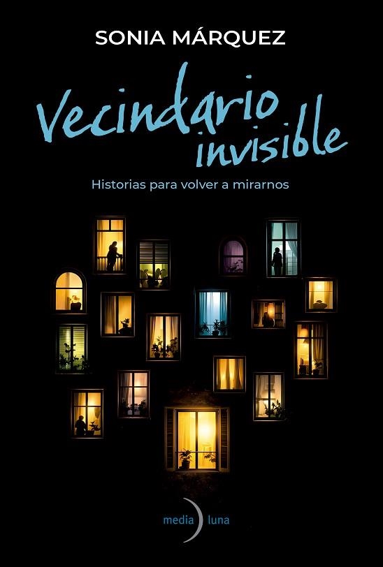 VECINDARIO INVISIBLE | 9791399205114 | MÁRQUEZ, SONIA | Llibreria Drac - Llibreria d'Olot | Comprar llibres en català i castellà online
