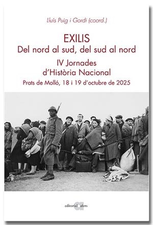 EXILIS DEL NORD AL SUD, DEL SUD AL NORD | 9791387680305 | PUIG GORDI, LLUÍS | Llibreria Drac - Llibreria d'Olot | Comprar llibres en català i castellà online