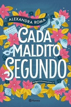 CADA MALDITO SEGUNDO | 9788408323143 | ROMA, ALEXANDRA | Llibreria Drac - Llibreria d'Olot | Comprar llibres en català i castellà online