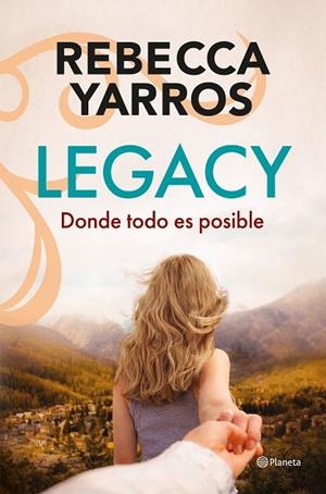 LEGACY. DONDE TODO ES POSIBLE | 9788408322795 | YARROS, REBECCA | Llibreria Drac - Librería de Olot | Comprar libros en catalán y castellano online