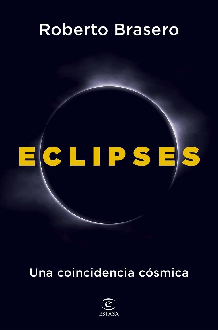 ECLIPSES | 9788467082722 | BRASERO, ROBERTO | Llibreria Drac - Librería de Olot | Comprar libros en catalán y castellano online