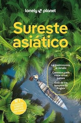 SURESTE ASIÁTICO 2026 (LONELY PLANET) | 9788408311263 | AA.DD. | Llibreria Drac - Llibreria d'Olot | Comprar llibres en català i castellà online