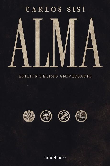 ALMA 10 ANIVERSARIO (SISÍ) | 9788445021576 | SISÍ, CARLOS | Llibreria Drac - Llibreria d'Olot | Comprar llibres en català i castellà online