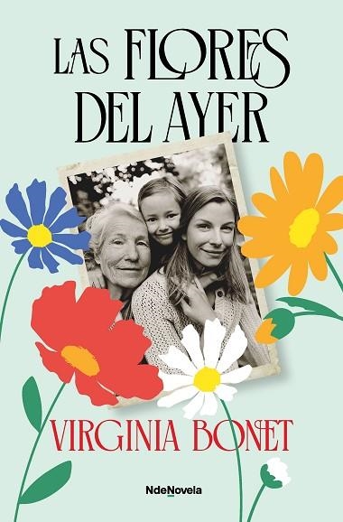 FLORES DEL AYER, LAS | 9788410140585 | BONET, VIRGINIA | Llibreria Drac - Llibreria d'Olot | Comprar llibres en català i castellà online
