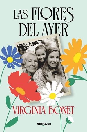 FLORES DEL AYER, LAS | 9788410140585 | BONET, VIRGINIA | Llibreria Drac - Llibreria d'Olot | Comprar llibres en català i castellà online