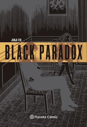 BLACK PARADOX | 9791388100161 | ITO, JUNJI | Llibreria Drac - Llibreria d'Olot | Comprar llibres en català i castellà online
