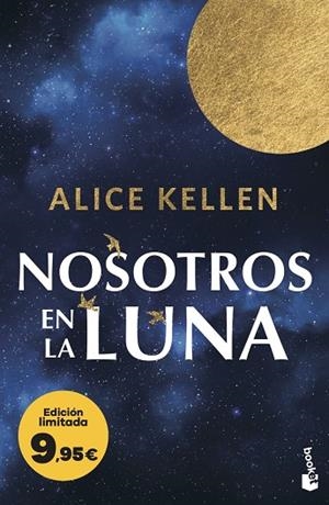 NOSOTROS EN LA LUNA | 9788408323532 | KELLEN, ALICE | Llibreria Drac - Llibreria d'Olot | Comprar llibres en català i castellà online