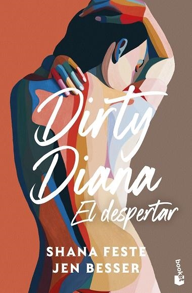 DIRTY DIANA. EL DESPERTAR | 9788408323686 | BESSER, JEN; FESTE, SHANA | Llibreria Drac - Librería de Olot | Comprar libros en catalán y castellano online