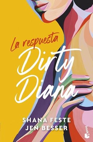 DIRTY DIANA. LA RESPUESTA | 9788408323662 | BESSER, JEN; FESTE, SHANA | Llibreria Drac - Librería de Olot | Comprar libros en catalán y castellano online
