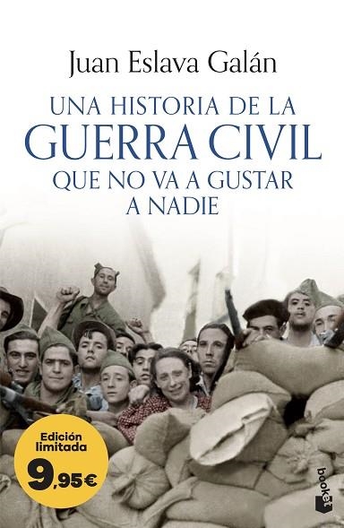HISTORIA DE LA GUERRA CIVIL QUE NO VA A GUSTAR A NADIE, UNA | 9788408323785 | ESLAVA GALÁN, JUAN | Llibreria Drac - Llibreria d'Olot | Comprar llibres en català i castellà online