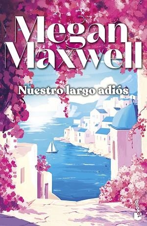 NUESTRO LARGO ADIÓS | 9788408323297 | MAXWELL, MEGAN | Llibreria Drac - Librería de Olot | Comprar libros en catalán y castellano online